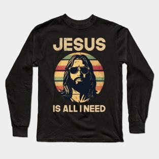 Jesus is All I Need Long Sleeve T-Shirt